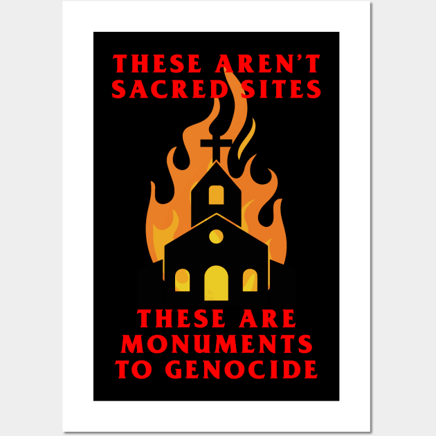 These Are Monuments to Genocide Wall Art by lilmousepunk